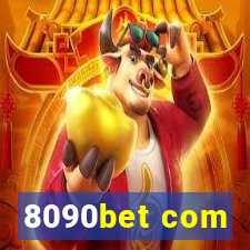 8090bet com